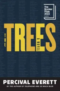 The Trees by Percival Everett book cover