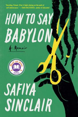 Book cover of How to Say Babylon by Safiya Sinclair