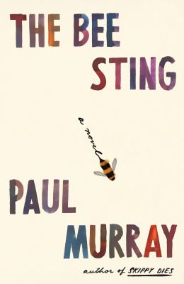 Book cover of The Bee Sting by Paul Murray