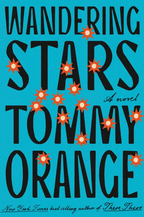 Wandering Stars by Tommy Orange book cover