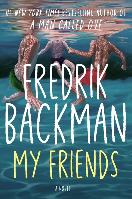 Cover of "My Friends" by Fredrik Backman