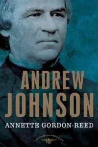Andrew Johnson by Annette Gordon-Reed Book Cover
