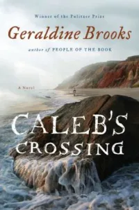 Caleb's Crossing by Geraldine Brooks book cover