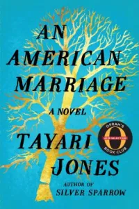 An American Marriage by Tayari Jones book cover