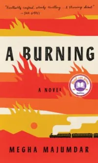 A Burning by Megha Majumdar book cover