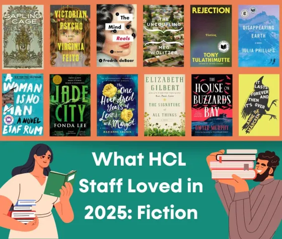 HCL staff's favorite fiction books of 2025