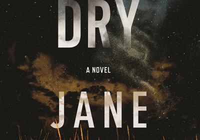 Cover of "The Dry" by Jane Harper